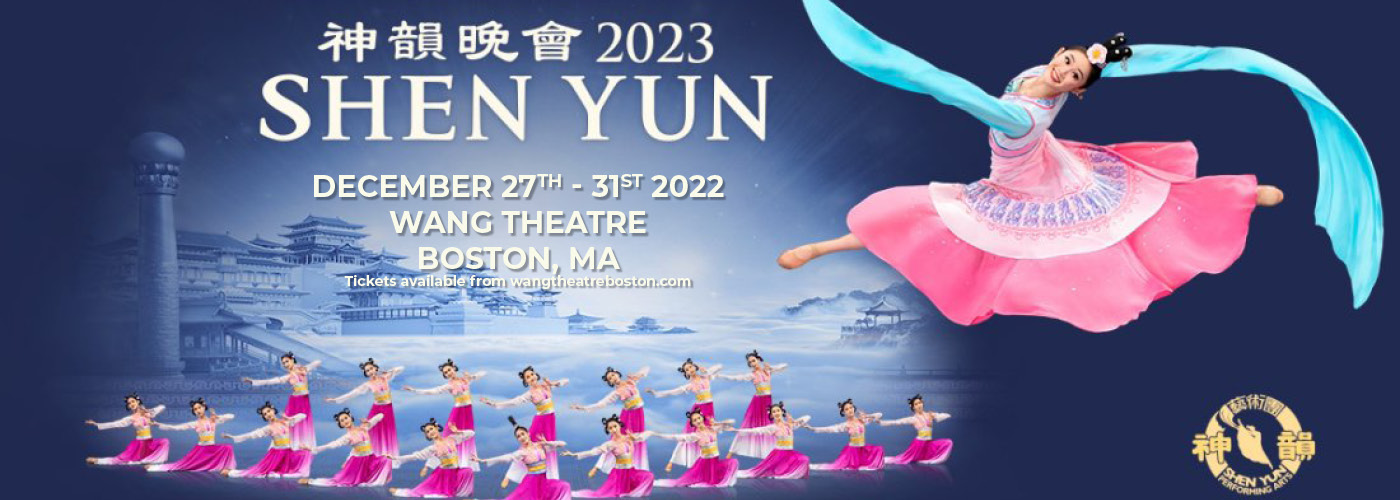 Shen Yun Performing Arts Tickets 27th December Wang Theatre in Boston